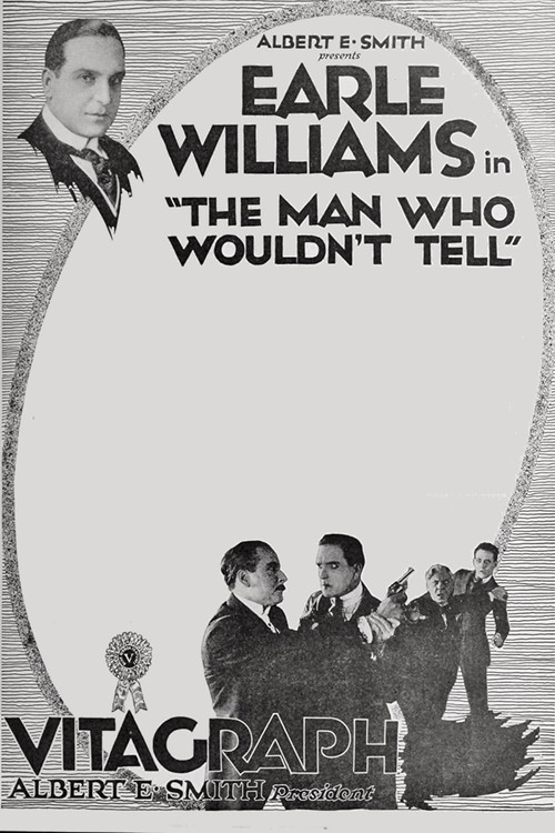 Movie poster for The Man Who Wouldn't Tell (1918)