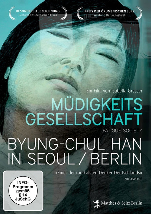 Movie poster for Müdigkeitsgesellschaft: Byung-Chul Han in Seoul/Berlin (2015)