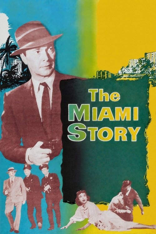 Movie poster for The Miami Story (1954)