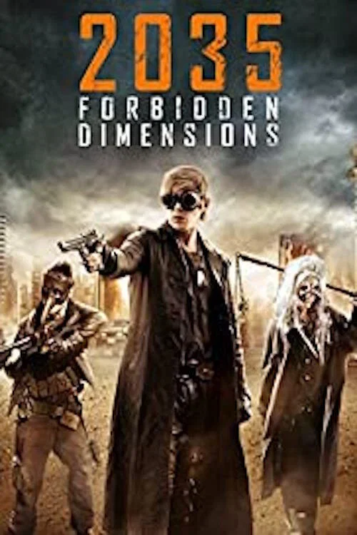 Movie poster for The Forbidden Dimensions (2013)