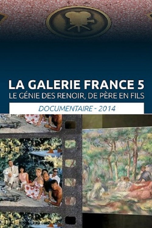 Movie poster for Le Génie Des Renoir De Père En Fils (2014)