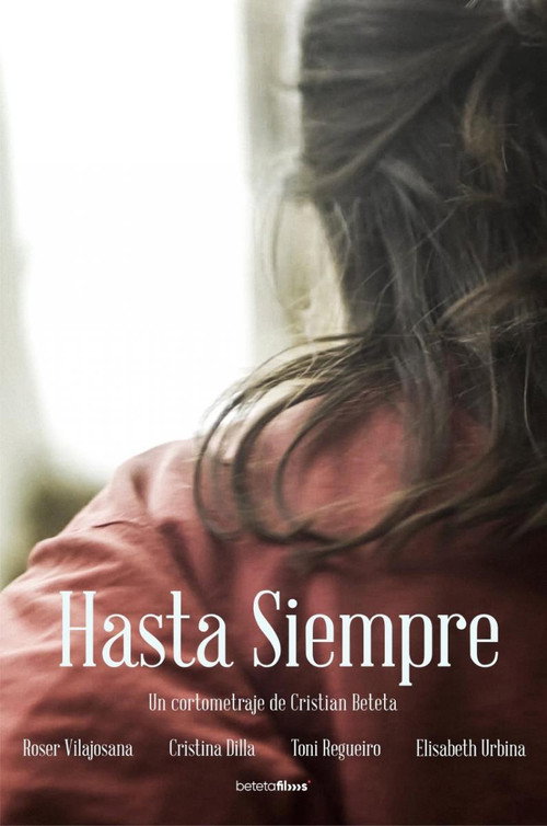 Movie poster for HASTA SIEMPRE (2021)