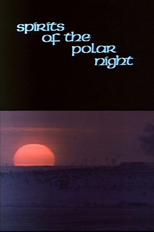 Movie poster for Spirits of the Polar Night (1972)