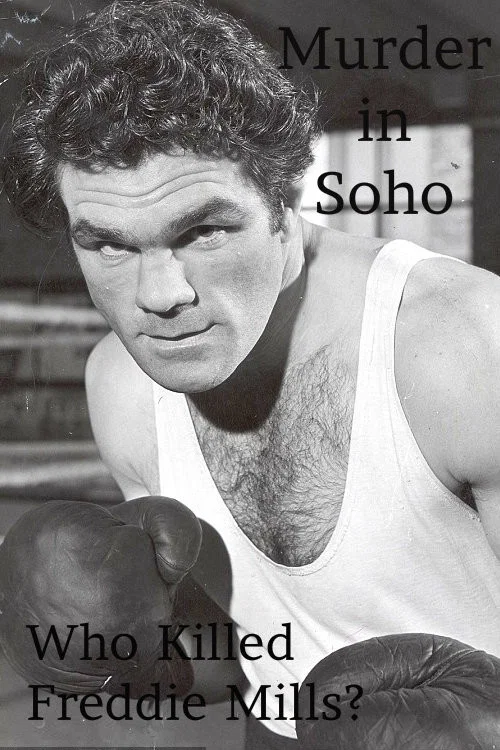 Movie poster for Murder in Soho: Who Killed Freddie Mills? (2018)