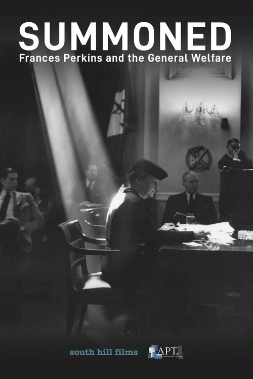 Movie poster for Summoned: Frances Perkins and the General Welfare (2019)