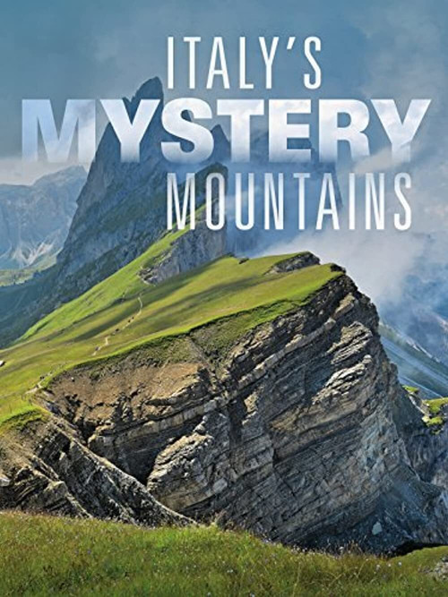 Movie poster for Italy's Mystery Mountains (2014)