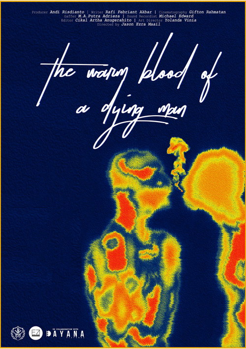 Movie poster for The Warm Blood Of A Dying Man (2022)