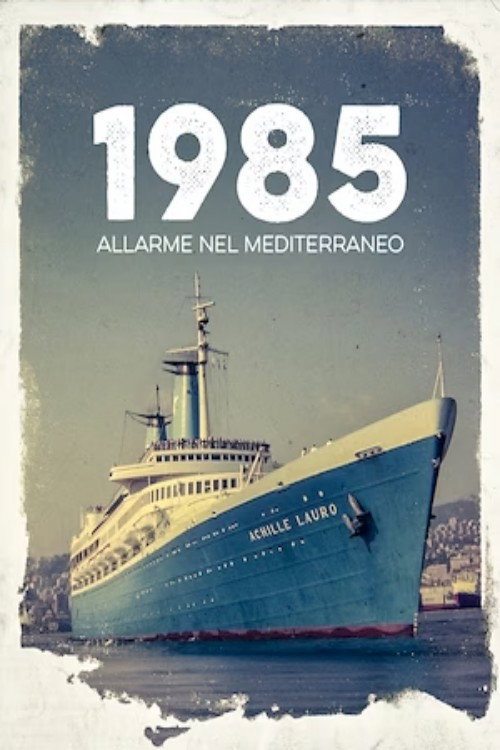 Movie poster for 1985. Allarme nel Mediterraneo
