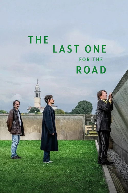 Movie poster for The Last One for the Road (2025)