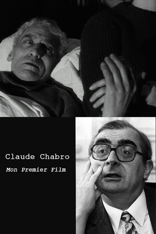 Movie poster for Claude Chabrol: Mon premier film (2003)