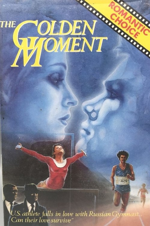Movie poster for The Golden Moment: An Olympic Love Story (1980)