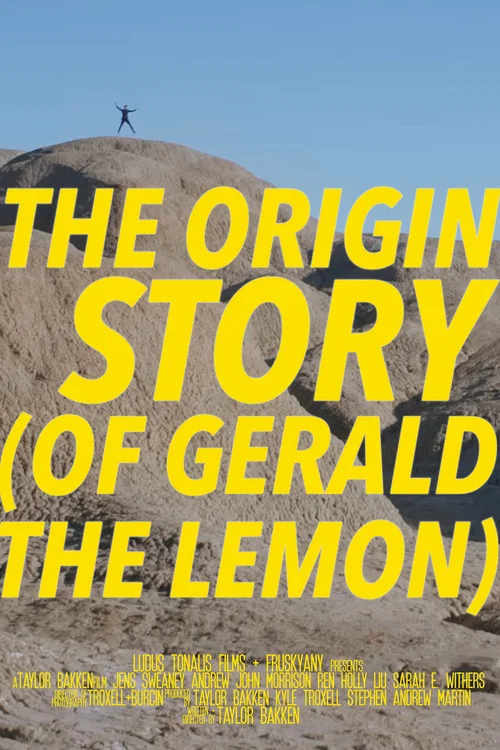 Movie poster for The Origin Story (of Gerald the Lemon) (2022)