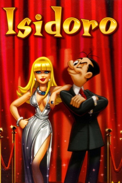 Movie poster for Isidoro: la película (2007)
