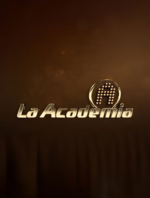 Series poster for La Academia (2002)