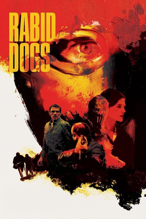 Movie poster for Rabid Dogs (2015)