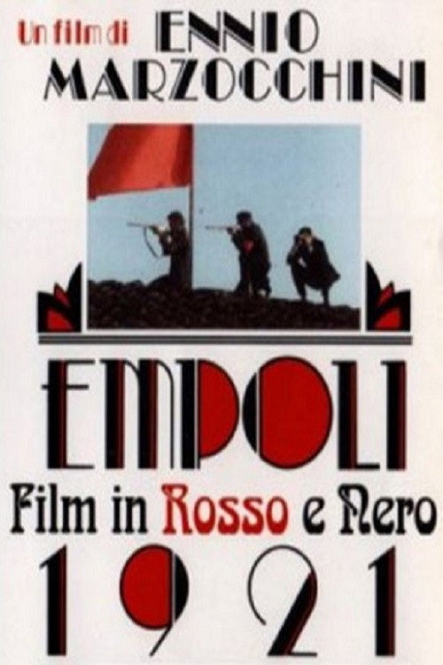 Movie poster for Empoli 1921 - Film in rosso e nero (1995)