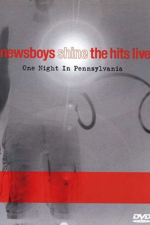 Movie poster for Newsboys Shine The Hits Live (2001)
