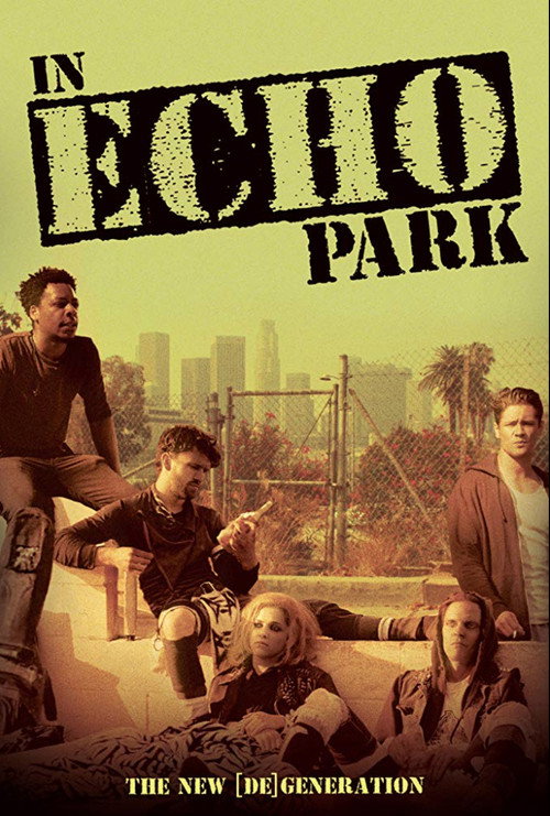 Movie poster for In Echo Park (2018)
