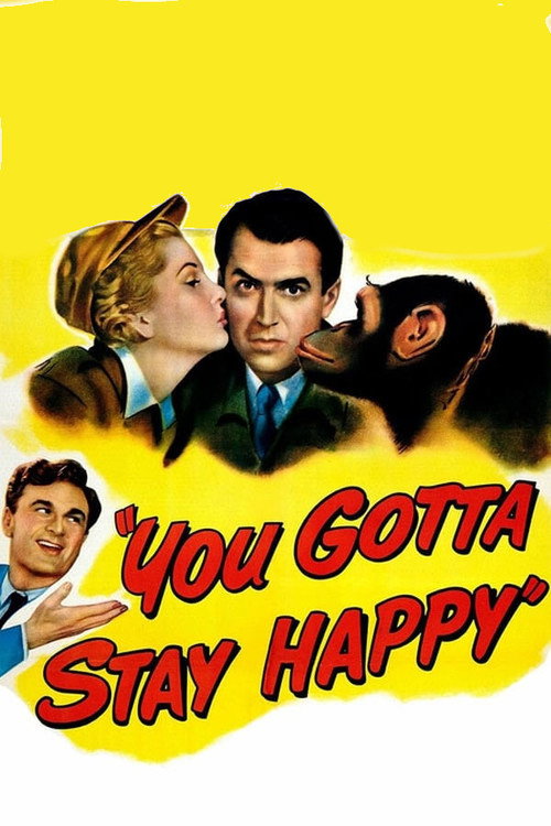 Movie poster for You Gotta Stay Happy (1948)
