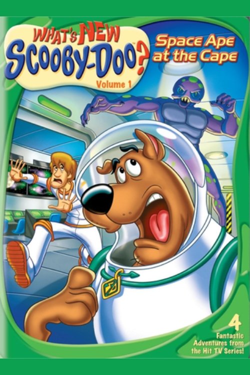 Movie poster for What's New, Scooby-Doo? Vol. 1: Space Ape at the Cape (2003)