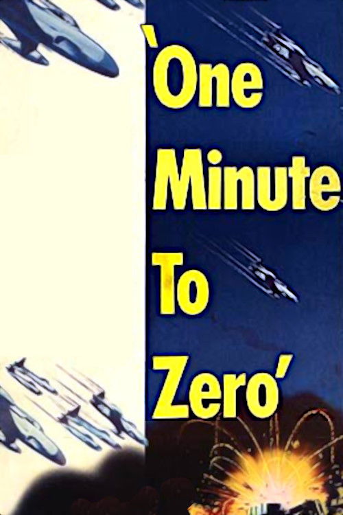 Movie poster for One Minute to Zero (1952)