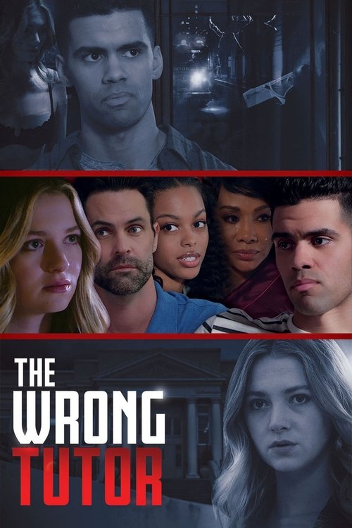 Movie poster for The Wrong Tutor (2019)