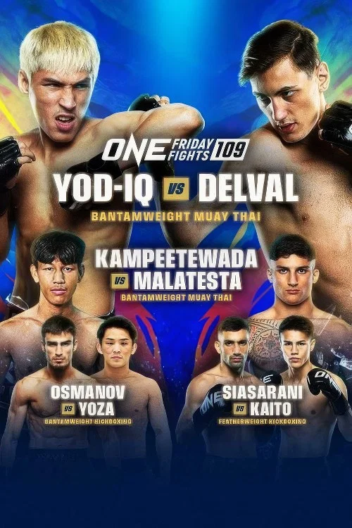 Movie poster for ONE Friday Fights 109: Yod-IQ vs. Delval (2025)