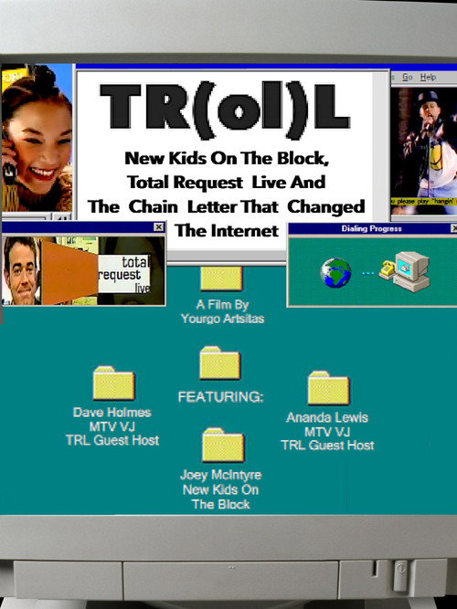 Movie poster for TR(ol)L: New Kids on the Block, Total Request Live and the Chain Letter That Changed the Internet (2024)