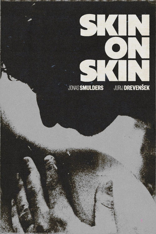 Movie poster for Skin on Skin (2025)