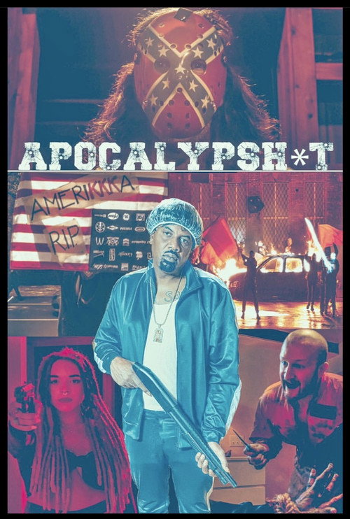 Movie poster for Apocalypsh*t