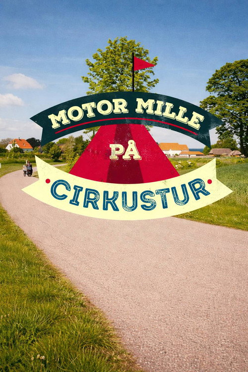 Motor Mille på Cirkustur poster