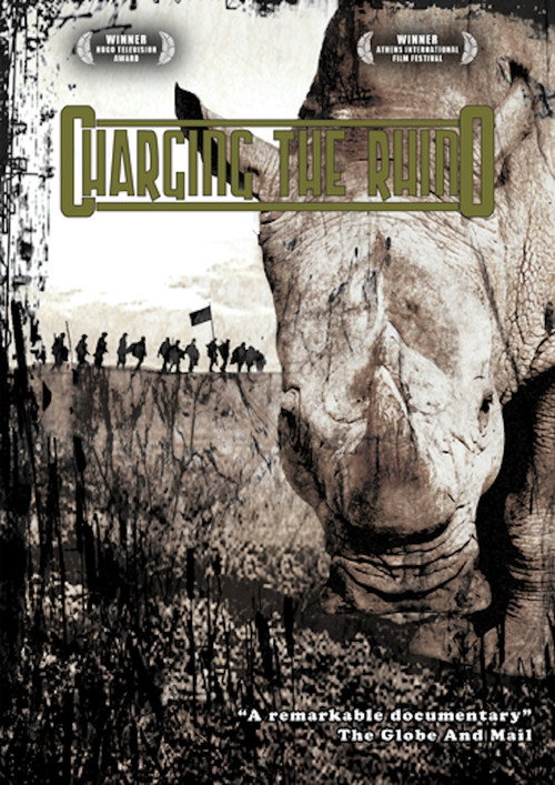 Movie poster for Charging The Rhino (2007)