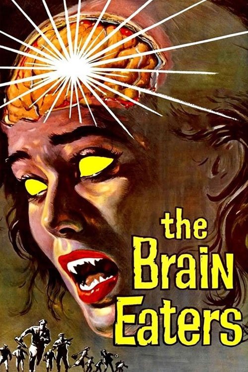 Movie poster for The Brain Eaters (1958)