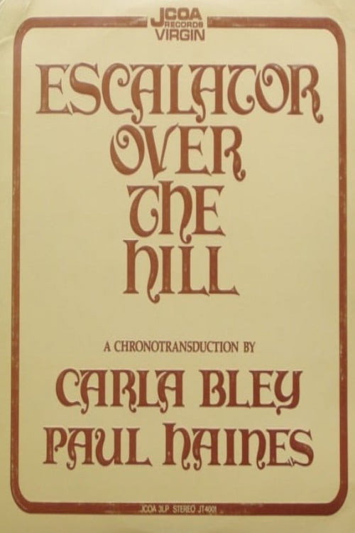 Movie poster for Escalator Over the Hill (1999)