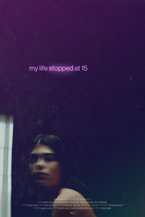 My Life Stopped at 15 poster
