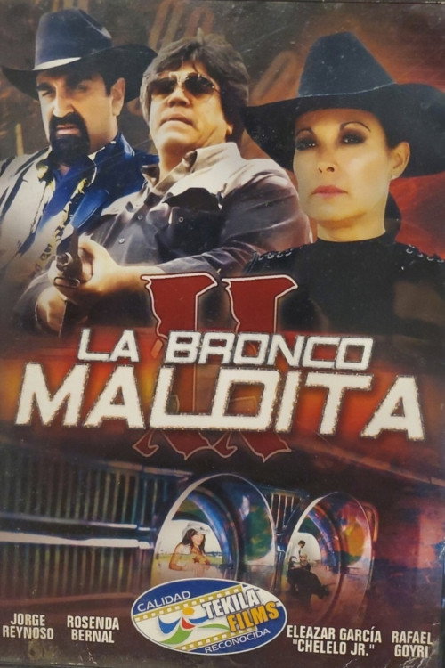 Movie poster for La Bronco Maldita 2 (1997)