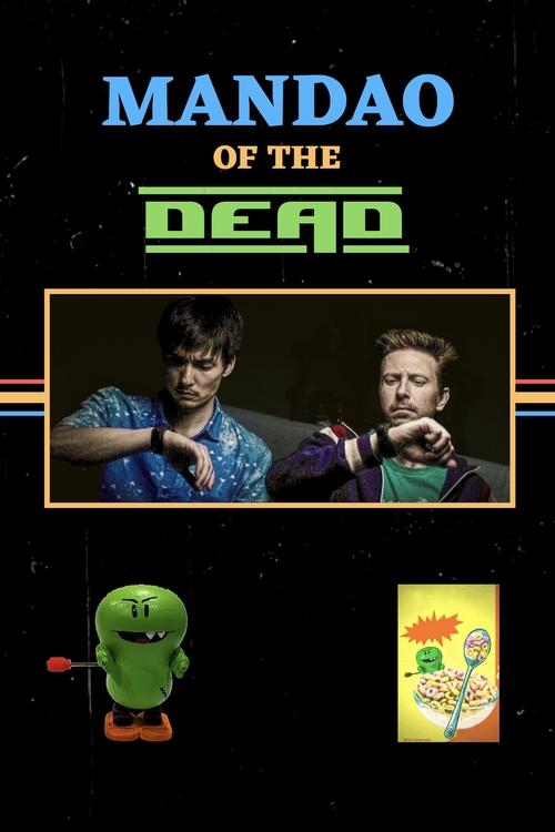 Movie poster for Mandao of the Dead (2018)