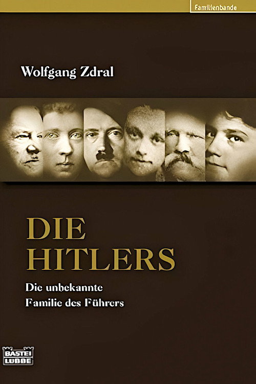 Movie poster for Die Hitlers - Eine Familiengeschichte (2005)