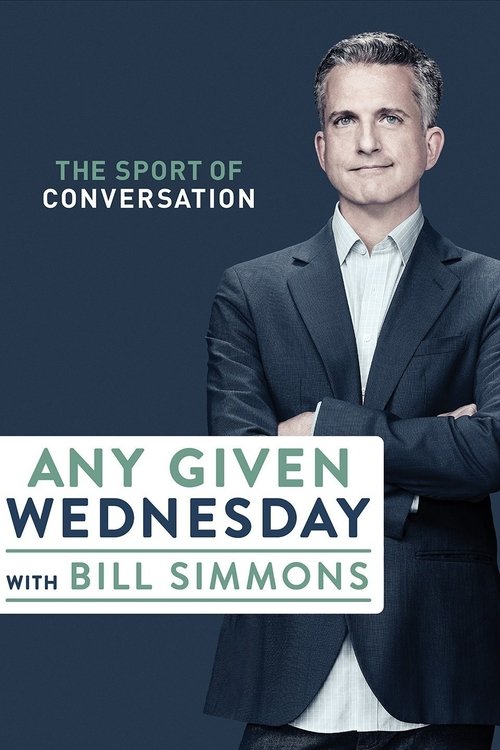 Series poster for Any Given Wednesday with Bill Simmons (2016)