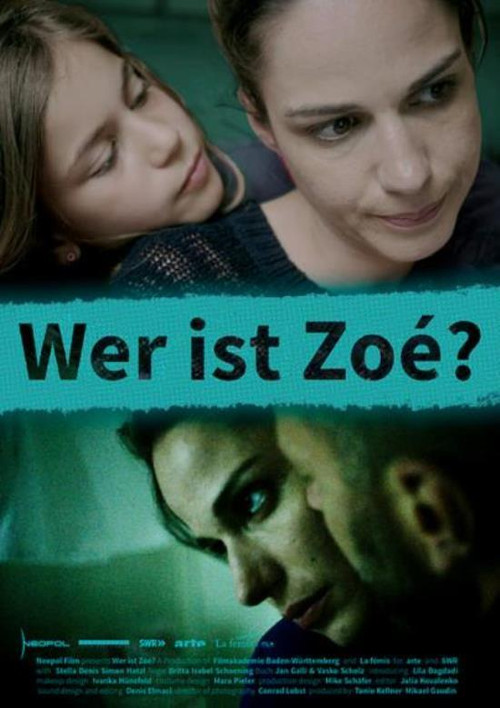 Movie poster for Wer ist Zoé? (2014)