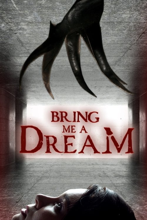 Movie poster for Bring Me a Dream (2020)