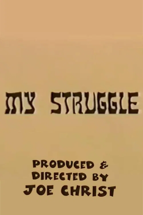 Movie poster for My Struggle (2000)