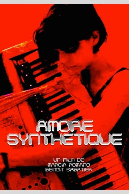 Movie poster for Amore Synthétique (2016)