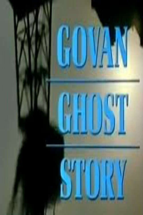 Movie poster for Govan Ghost Story (1989)