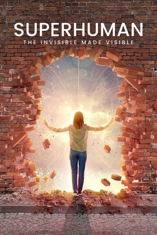 Movie poster for Superhuman: The Invisible Made Visible (2020)