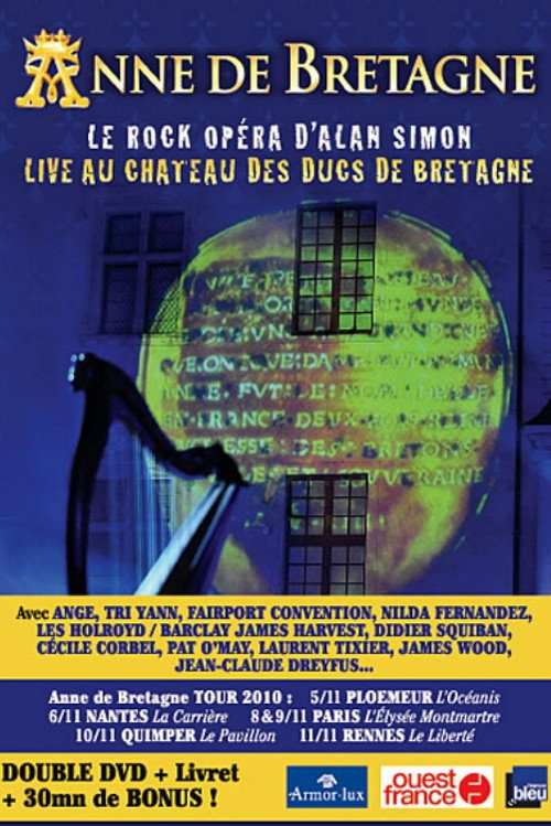 Movie poster for Anne of Brittany - Live at Castle of the Dukes of Brittany (2009)