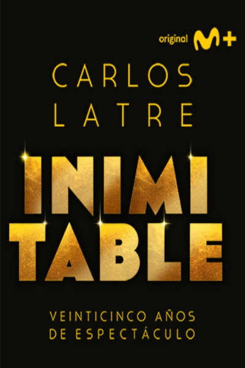 Movie poster for Carlos Latre: Inimitable (2024)