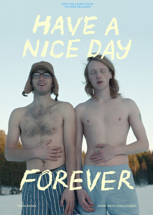 Movie poster for Have a Nice Day Forever (2021)
