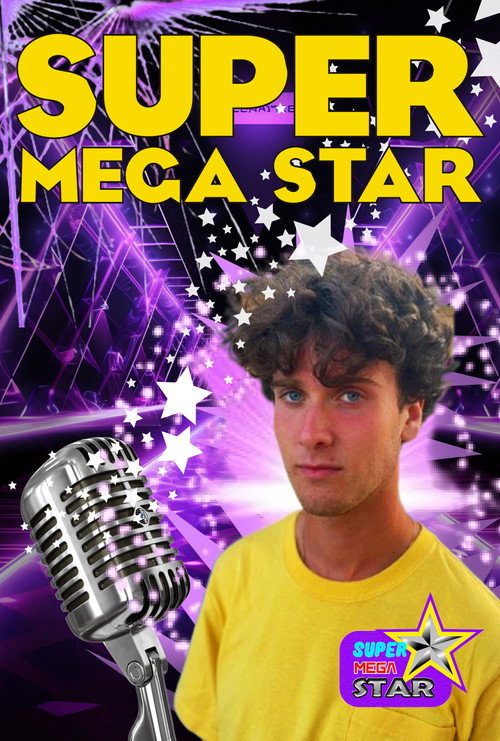 Movie poster for SUPER MÉGA STAR (2023)