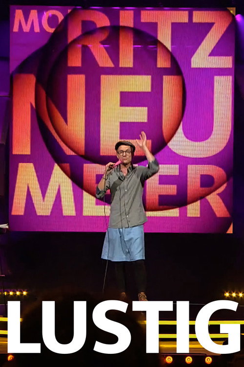 Movie poster for Moritz Neumeier: Lustig (2022)